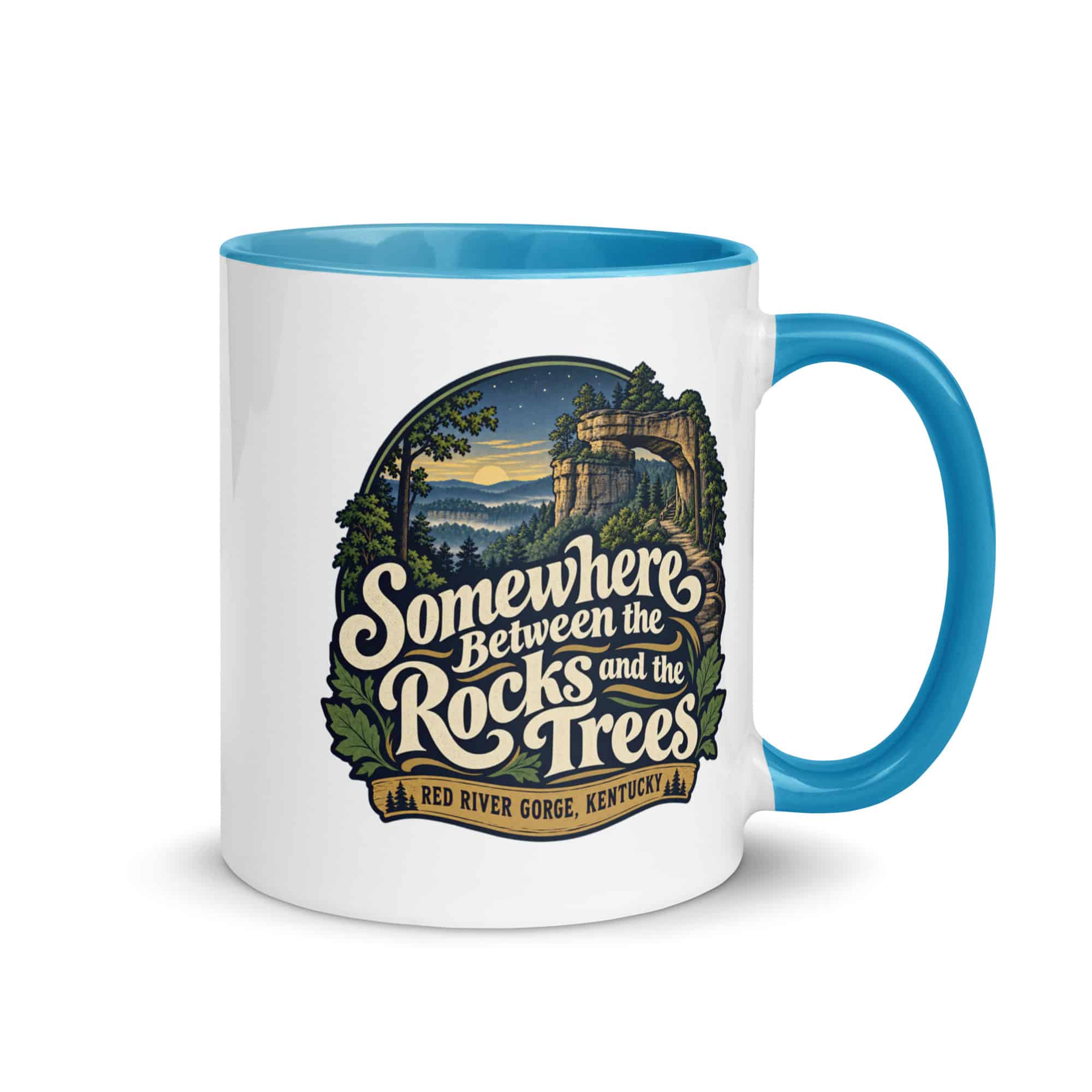 Red River Gorge Color Inside Coffee Mug: Somewhere Between the Rocks and the Trees, Woodland Scenic Lettering