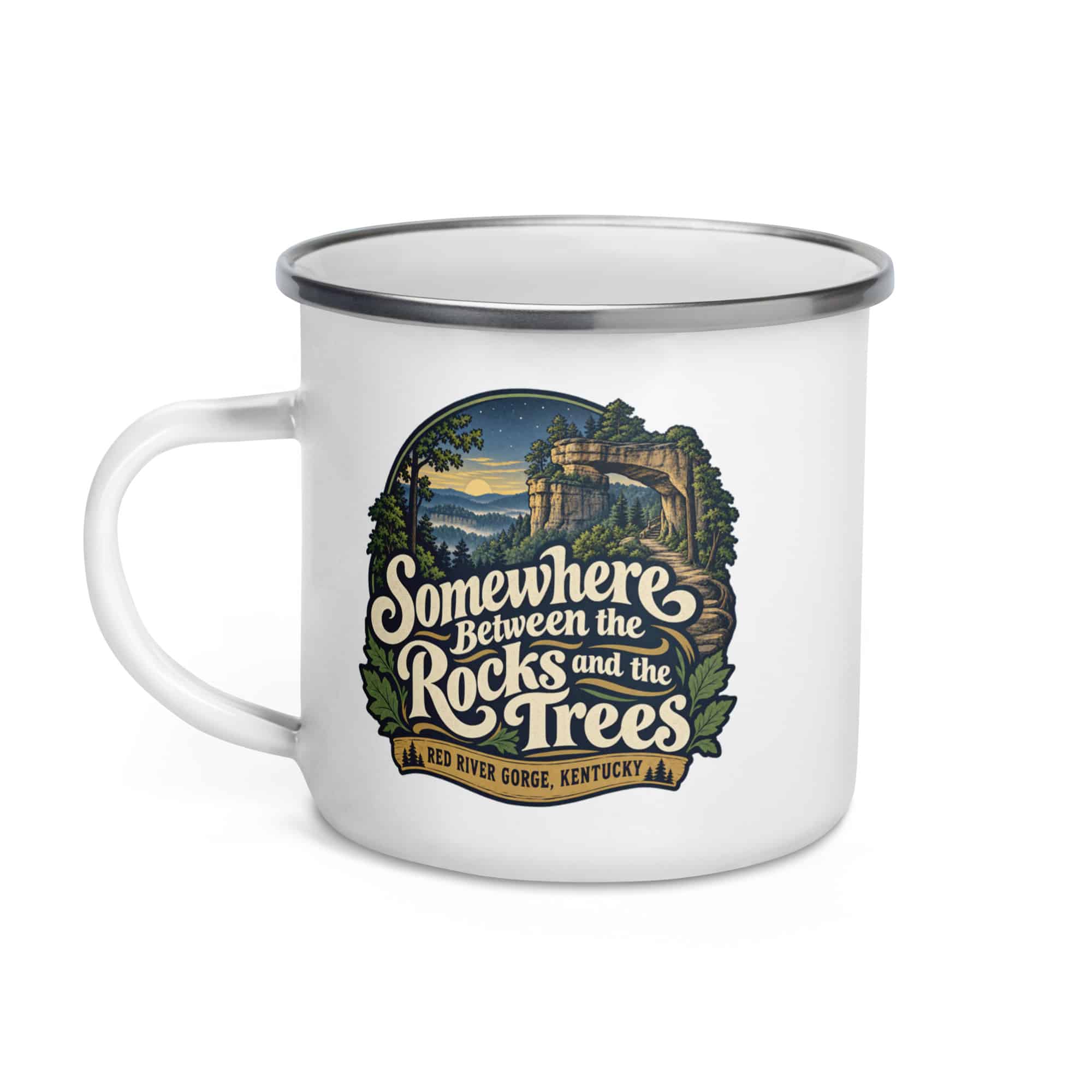 Red River Gorge Enamel Camp Mug: Somewhere Between the Rocks and the Trees, Woodland Scenic Lettering