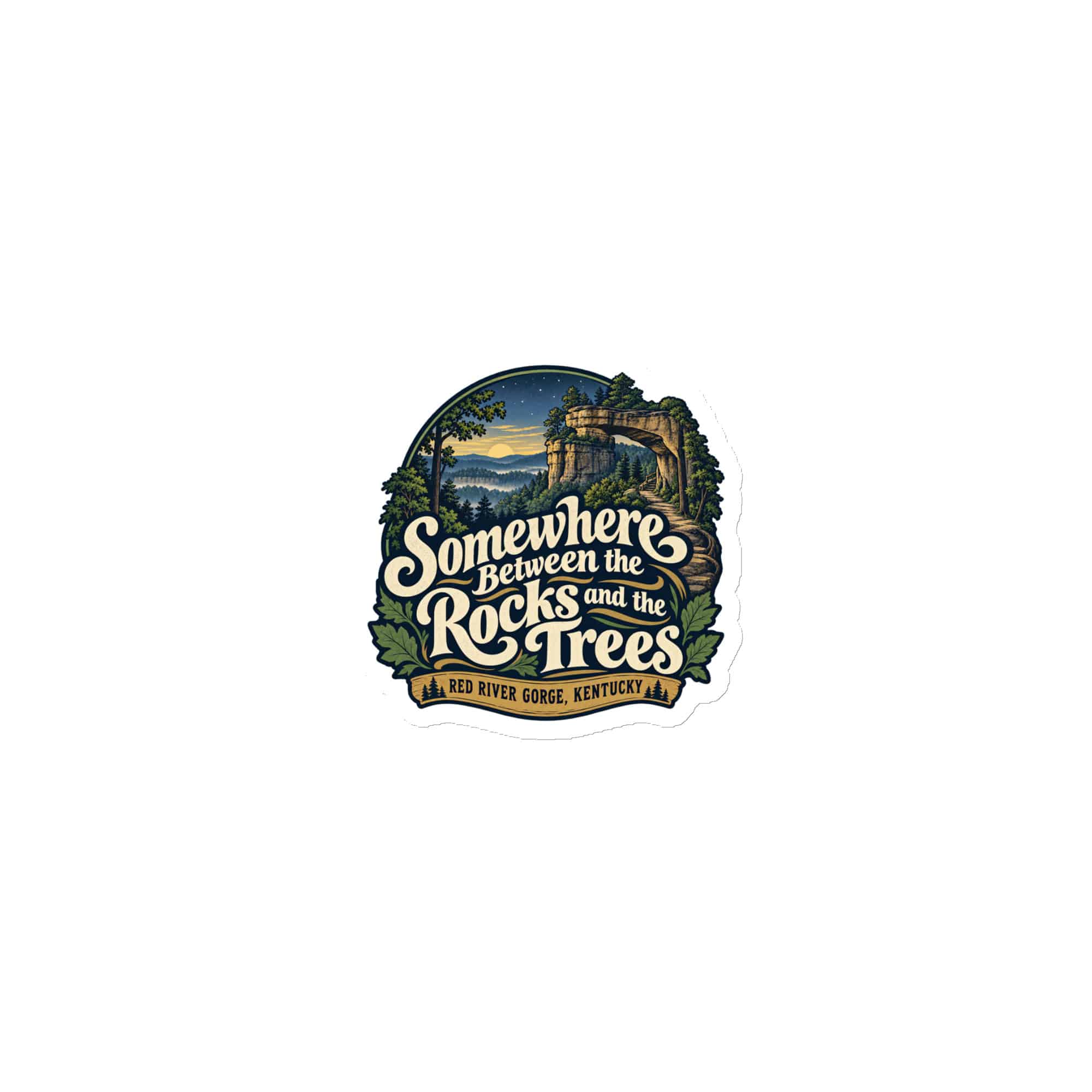 Red River Gorge Die-Cut Magnet: Somewhere Between the Rocks and the Trees, Woodland Scenic Lettering