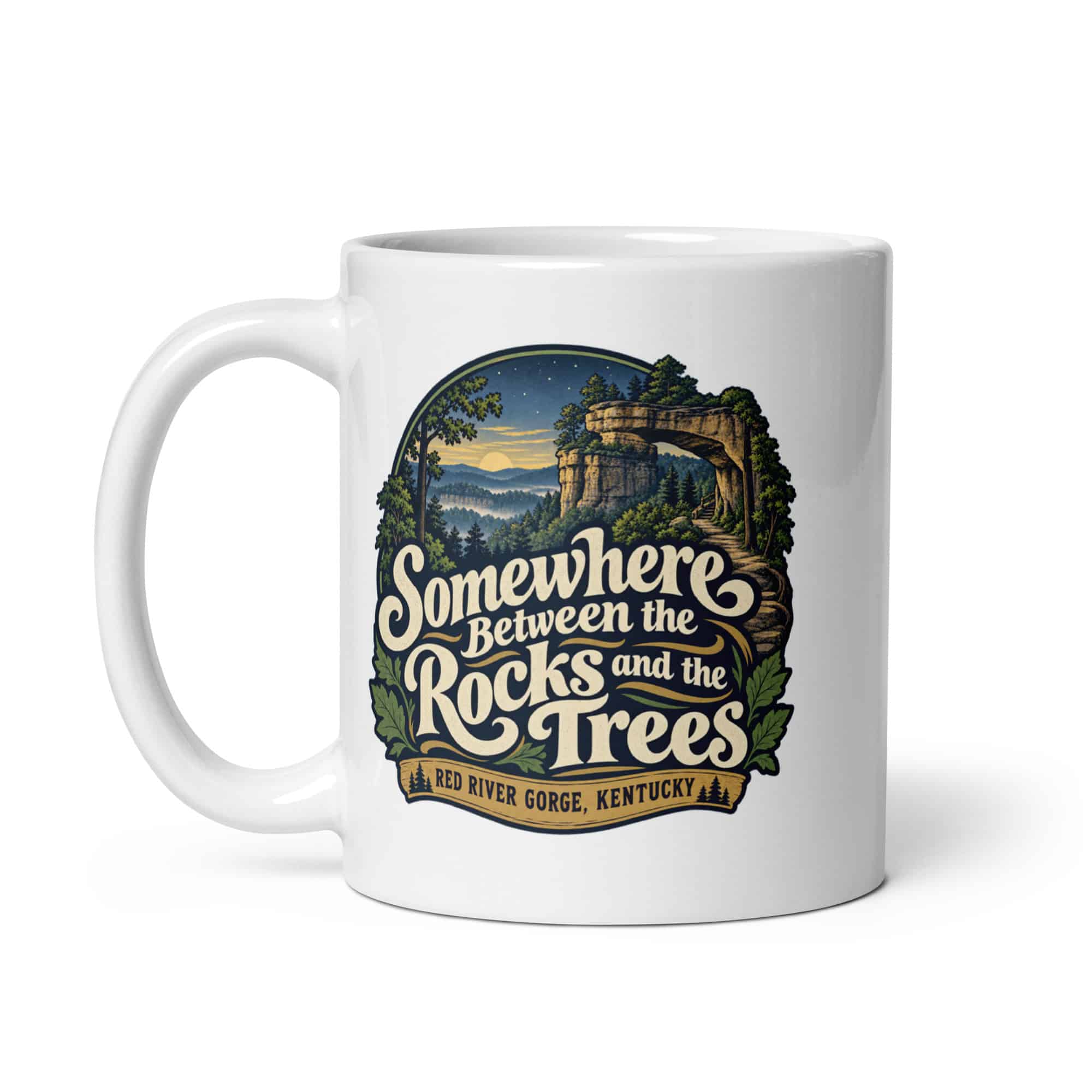 Red River Gorge White Ceramic Coffee Mug: Somewhere Between the Rocks and the Trees, Woodland Scenic Lettering