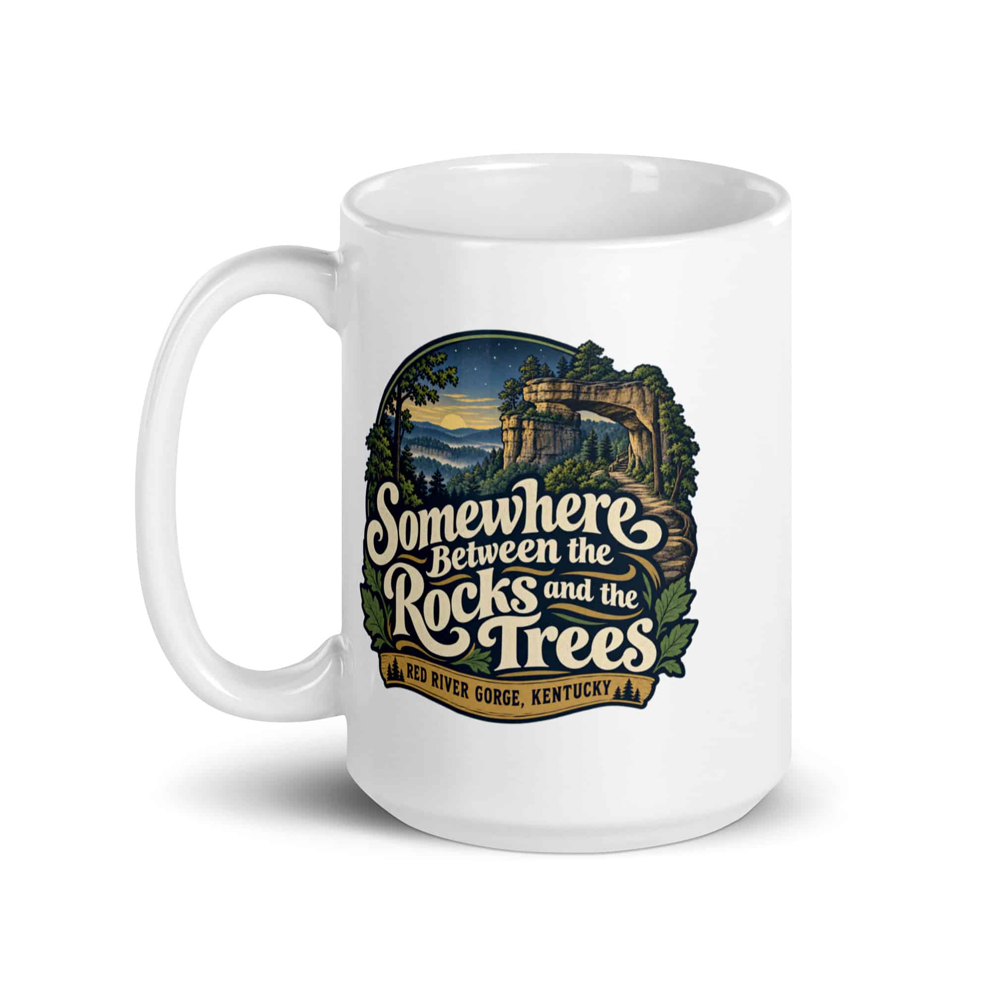 Red River Gorge White Ceramic Coffee Mug: Somewhere Between the Rocks and the Trees, Woodland Scenic Lettering