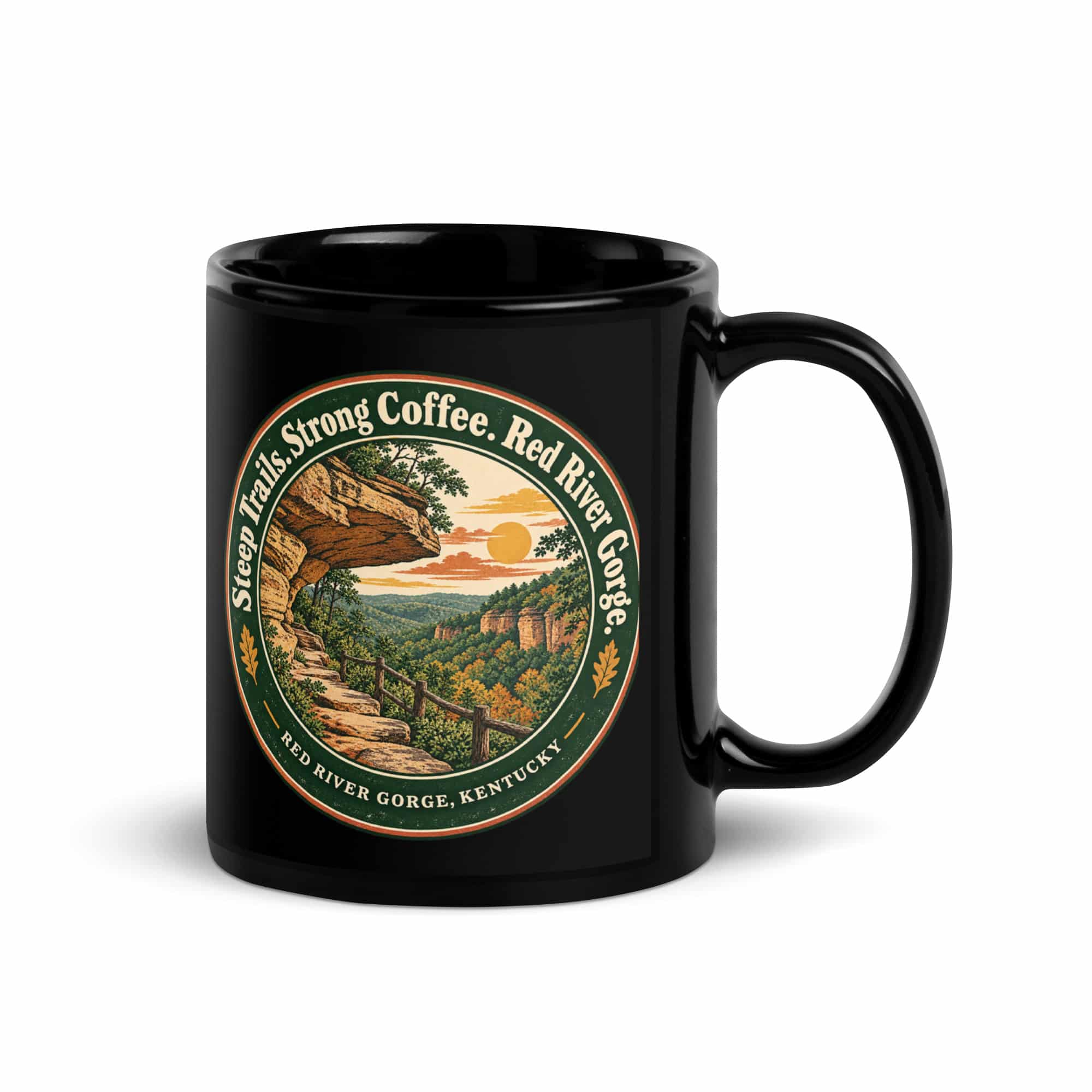 Red River Gorge Black Coffee Mug: Steep Trails. Strong Coffee. Red River Gorge, Vintage Round Badge