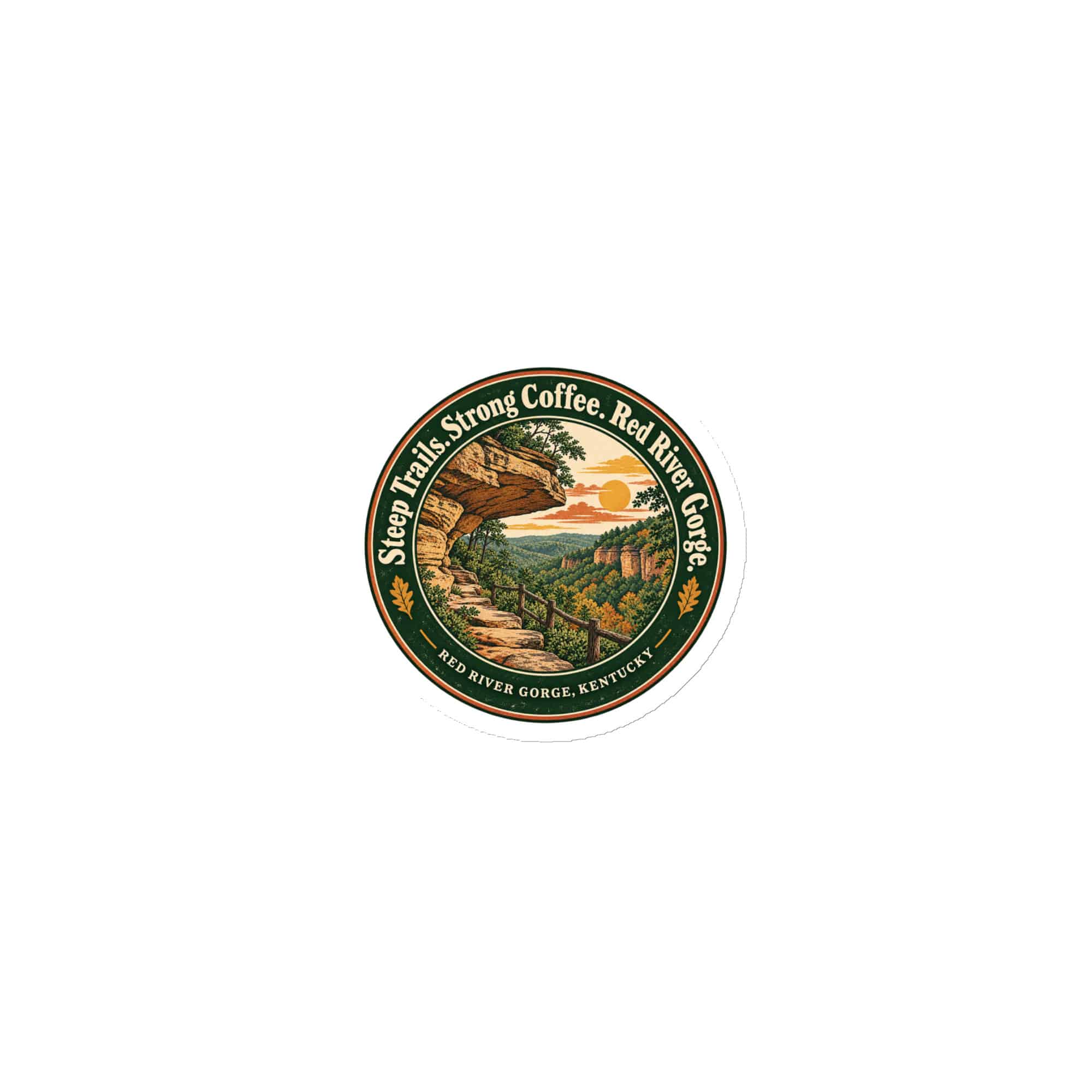 Red River Gorge Die-Cut Magnet: Steep Trails. Strong Coffee. Red River Gorge, Vintage Round Badge