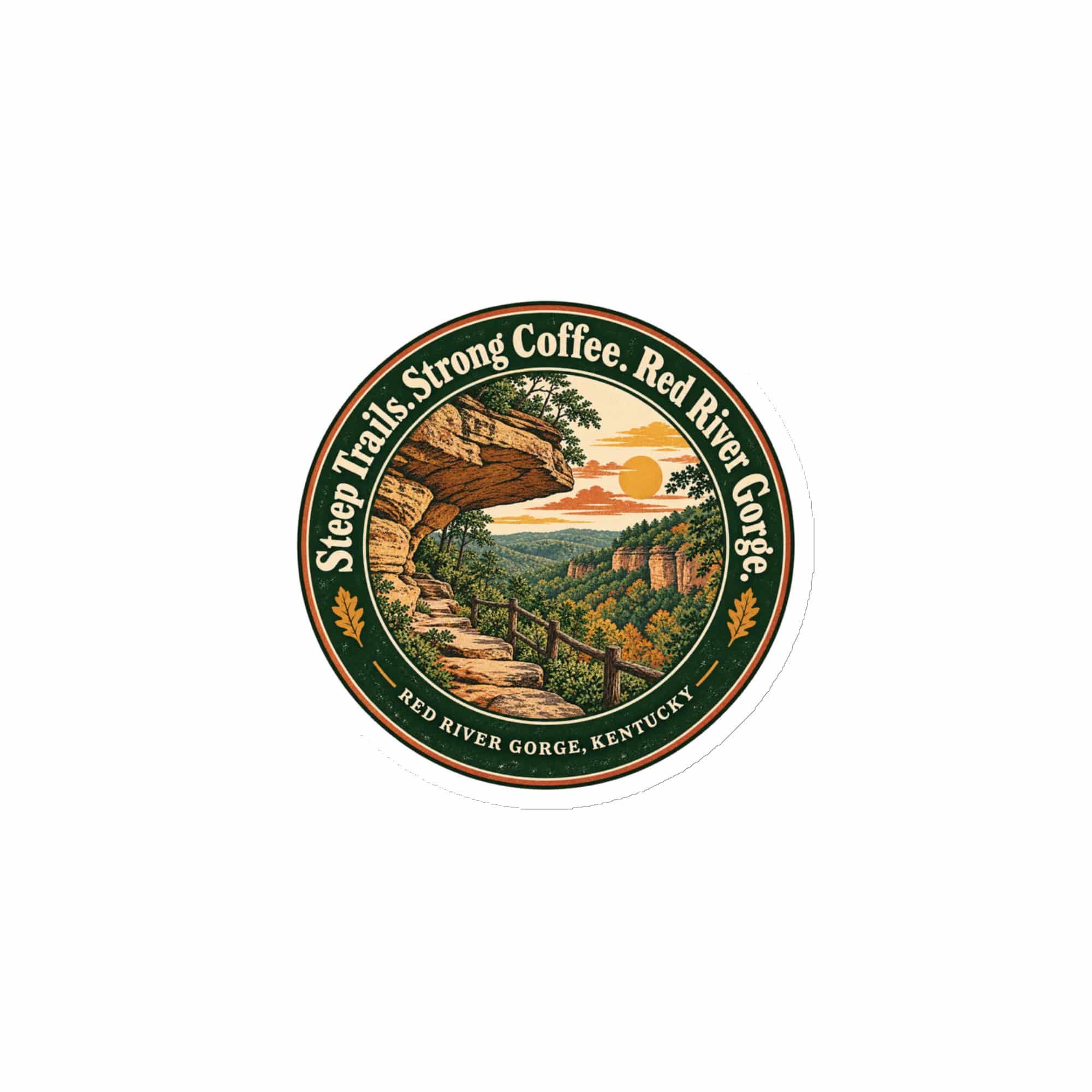 Red River Gorge Die-Cut Magnet: Steep Trails. Strong Coffee. Red River Gorge, Vintage Round Badge
