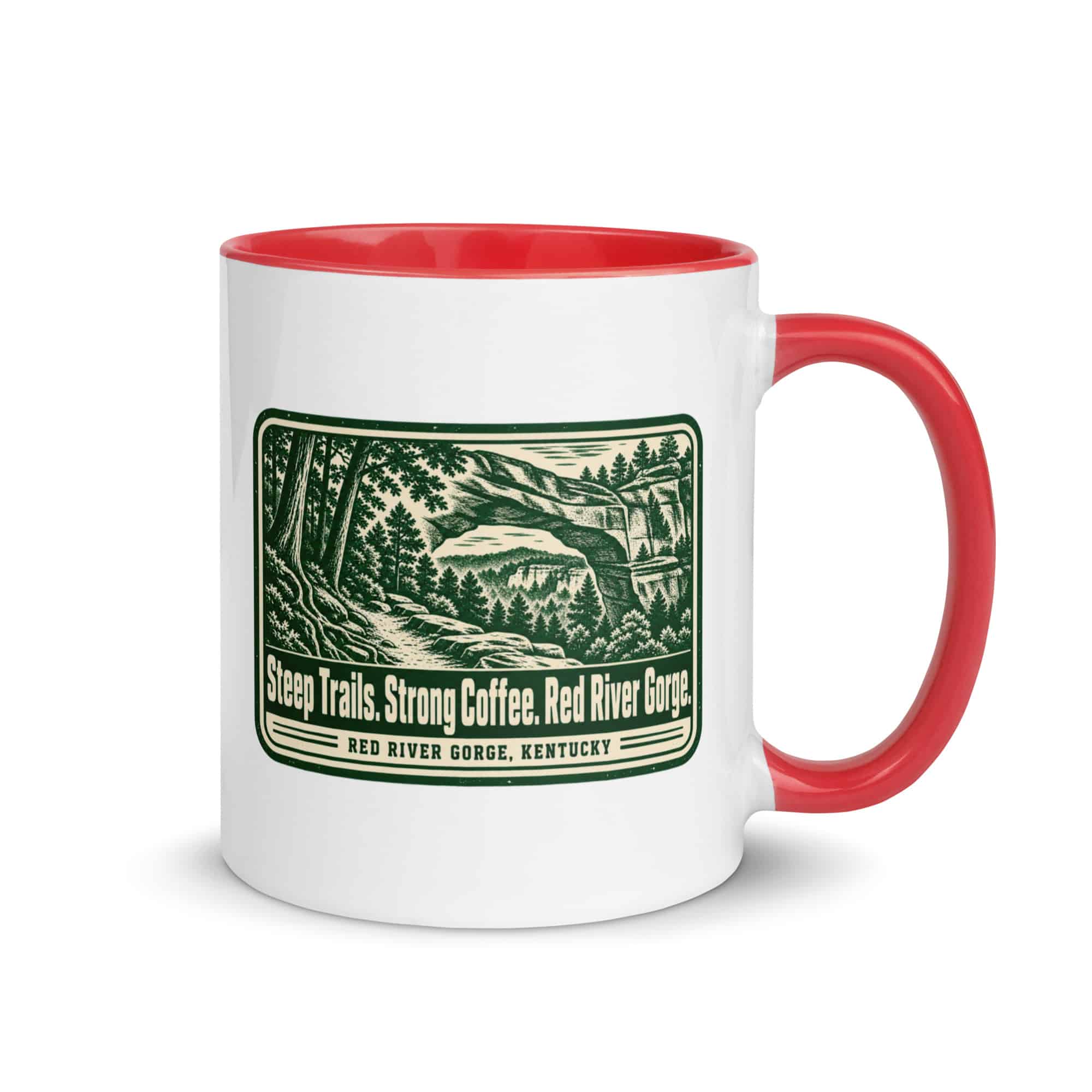 Red River Gorge Color Inside Coffee Mug: Steep Trails. Strong Coffee. Red River Gorge, Forest Ink Stamp