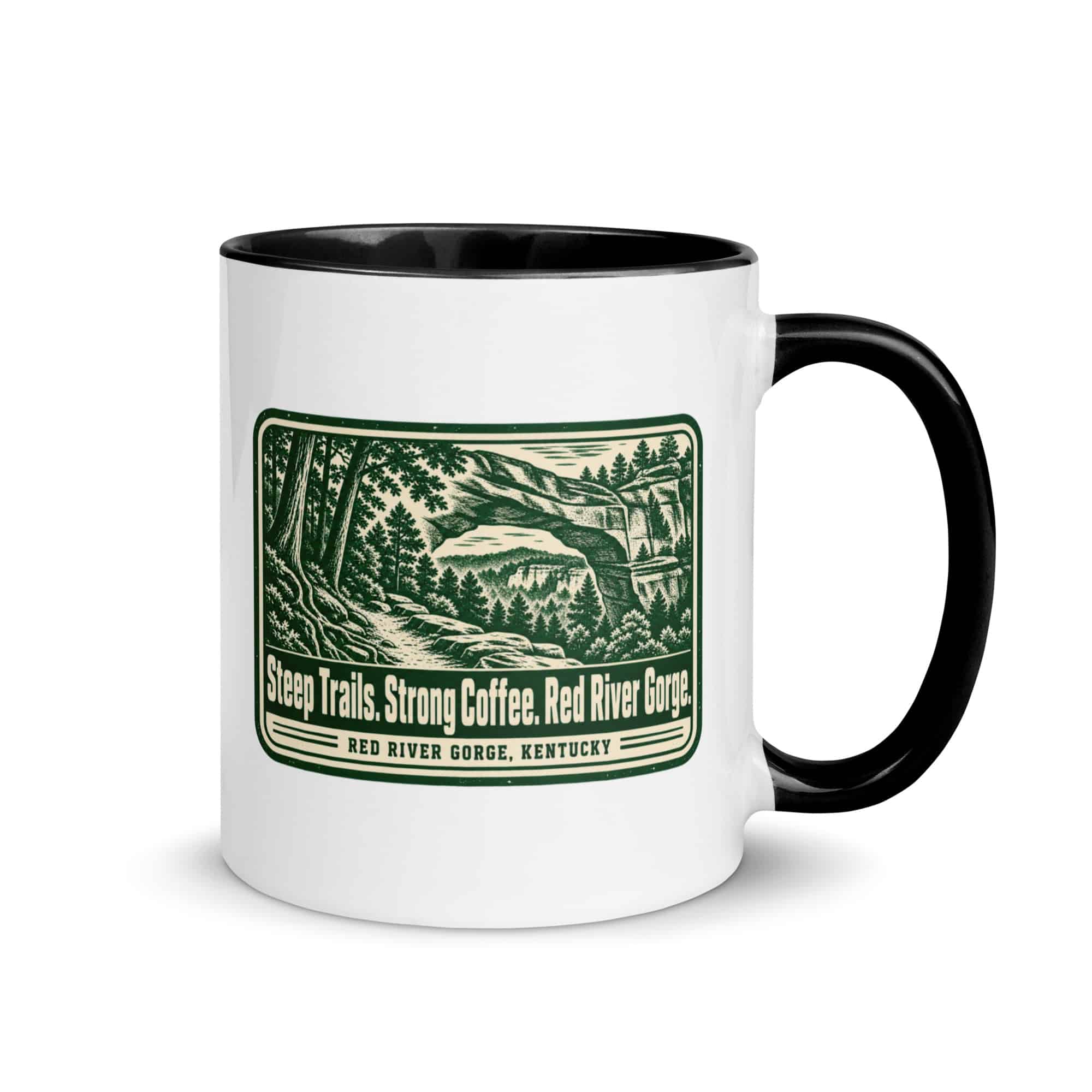 Red River Gorge Color Inside Coffee Mug: Steep Trails. Strong Coffee. Red River Gorge, Forest Ink Stamp