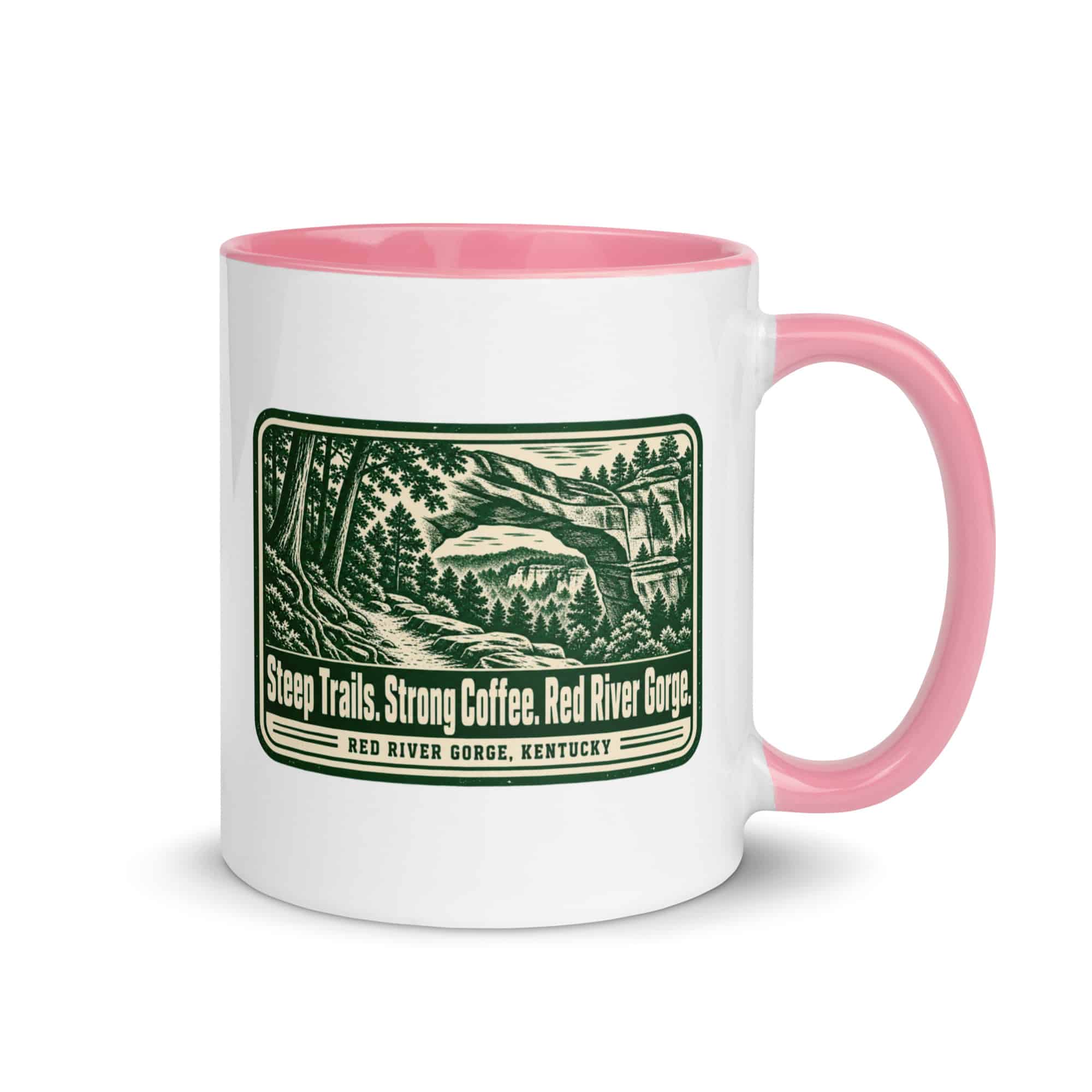 Red River Gorge Color Inside Coffee Mug: Steep Trails. Strong Coffee. Red River Gorge, Forest Ink Stamp