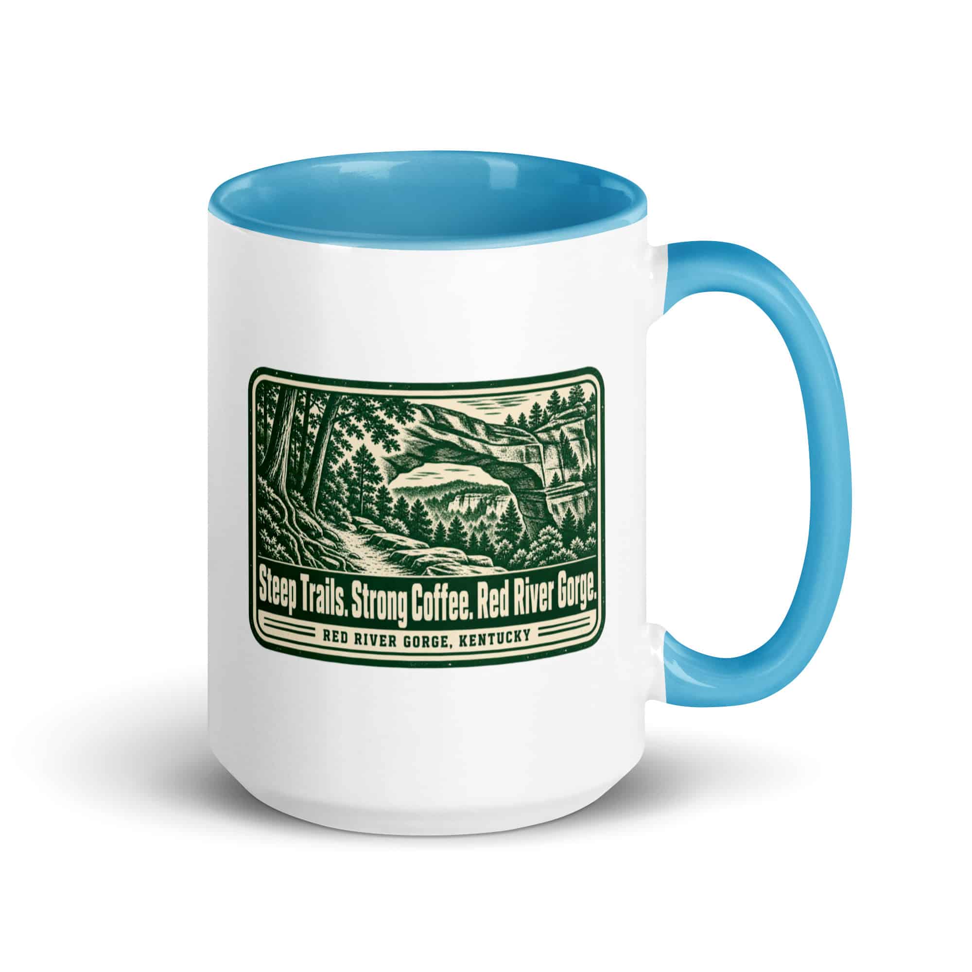 Red River Gorge Color Inside Coffee Mug: Steep Trails. Strong Coffee. Red River Gorge, Forest Ink Stamp