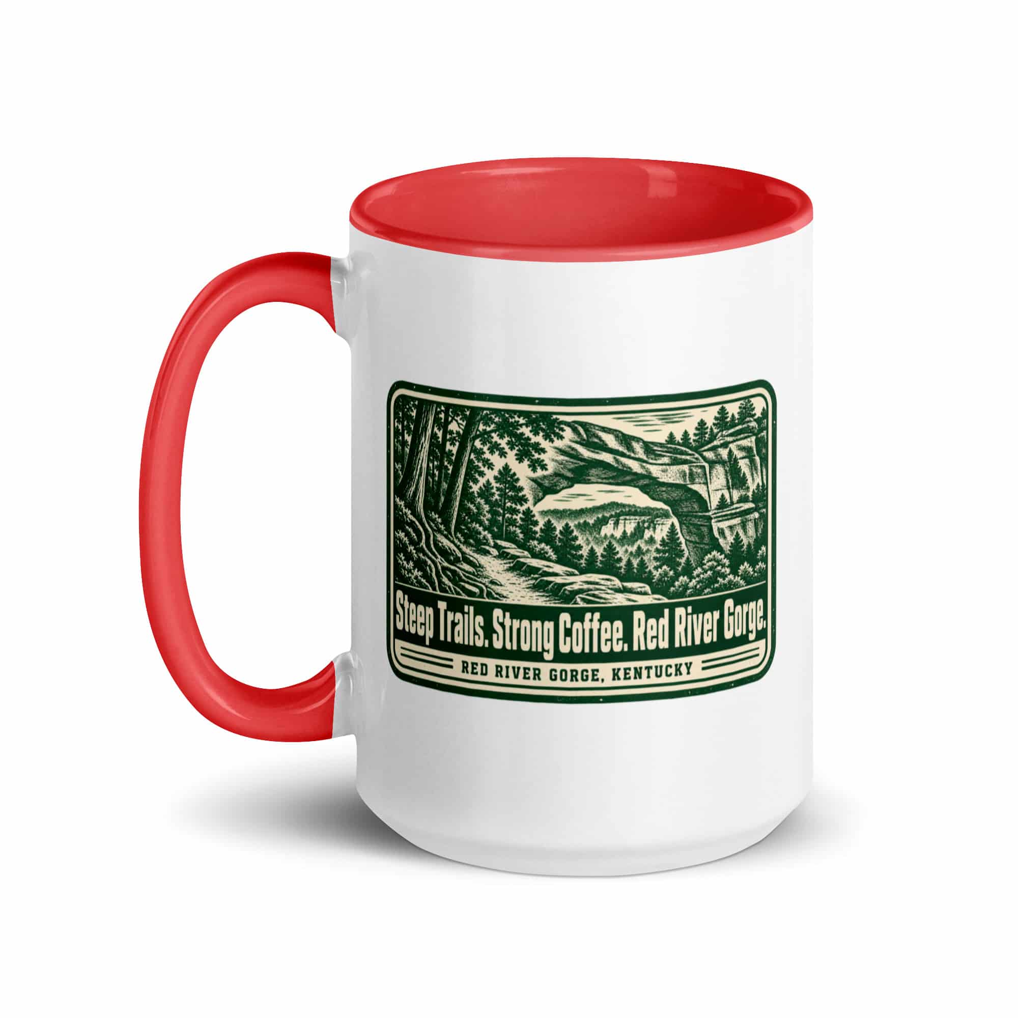 Red River Gorge Color Inside Coffee Mug: Steep Trails. Strong Coffee. Red River Gorge, Forest Ink Stamp