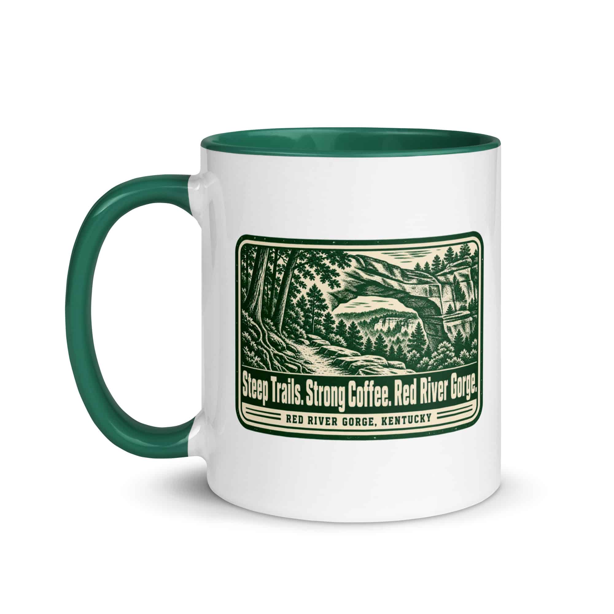 Red River Gorge Color Inside Coffee Mug: Steep Trails. Strong Coffee. Red River Gorge, Forest Ink Stamp