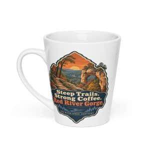 Red River Gorge Latte Mug: Steep Trails. Strong Coffee. Red River Gorge, Scenic Shield Badge - 12 oz - Main