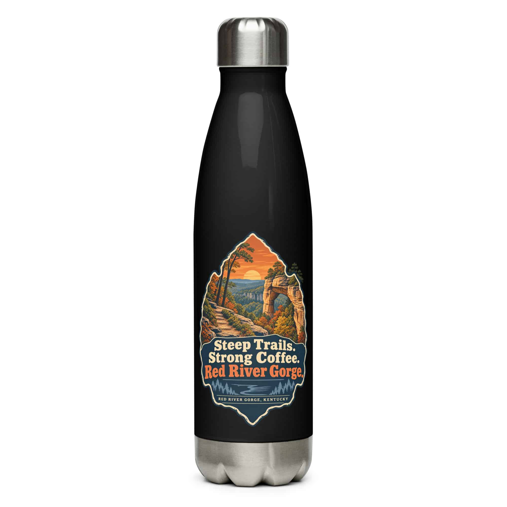 Red River Gorge Stainless Steel Water Bottle: Steep Trails. Strong Coffee. Red River Gorge, Scenic Shield Badge