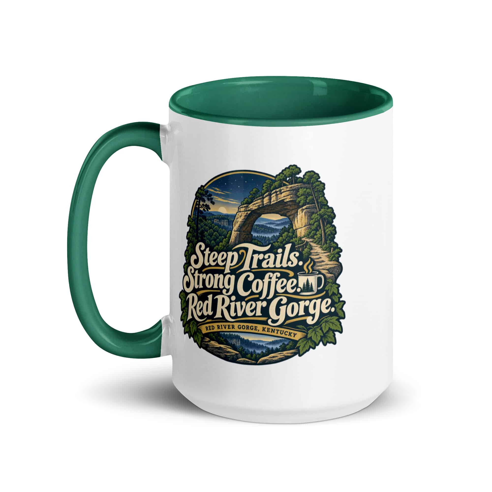 Red River Gorge Color Inside Coffee Mug: Steep Trails. Strong Coffee. Red River Gorge, Woodland Scenic Lettering