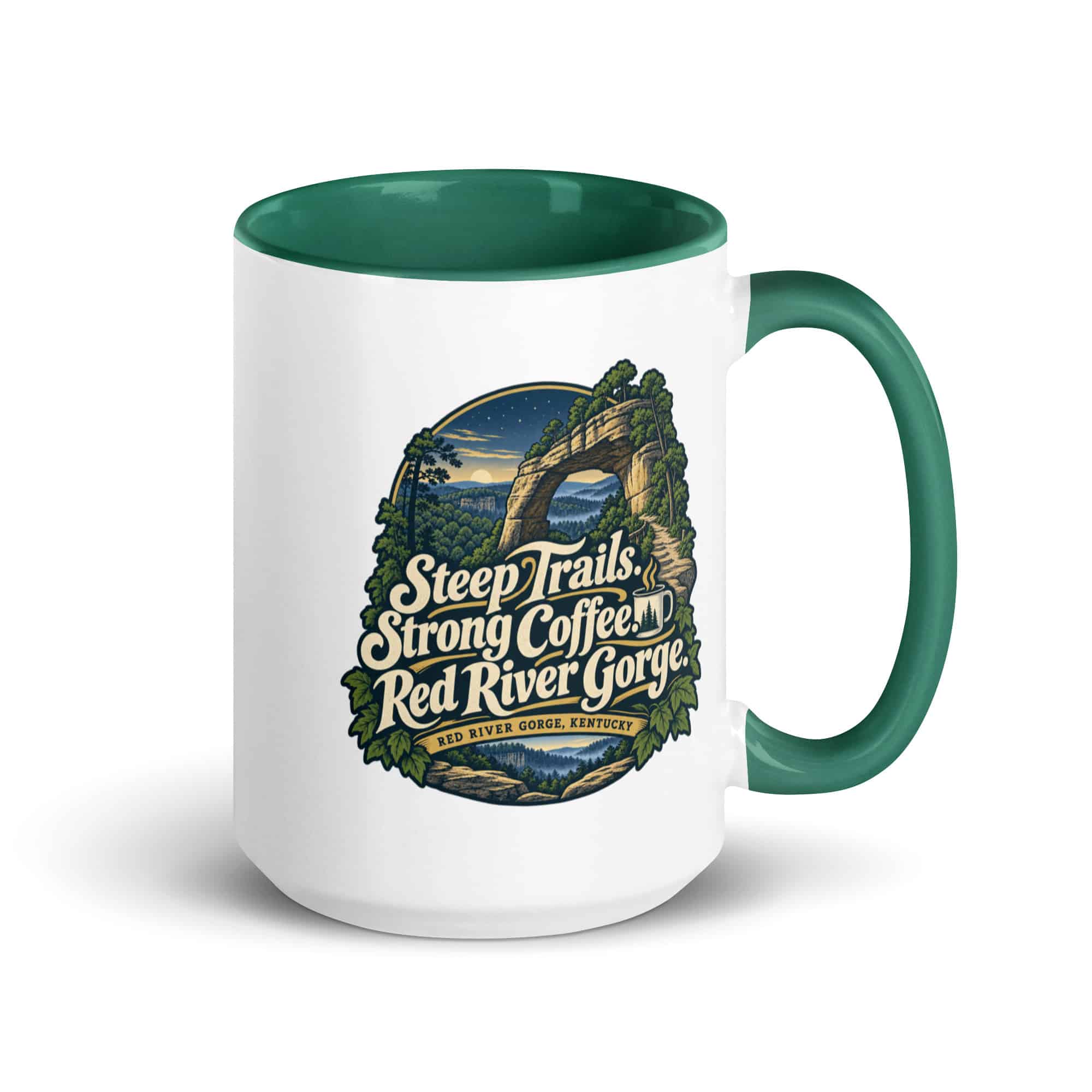 Red River Gorge Color Inside Coffee Mug: Steep Trails. Strong Coffee. Red River Gorge, Woodland Scenic Lettering
