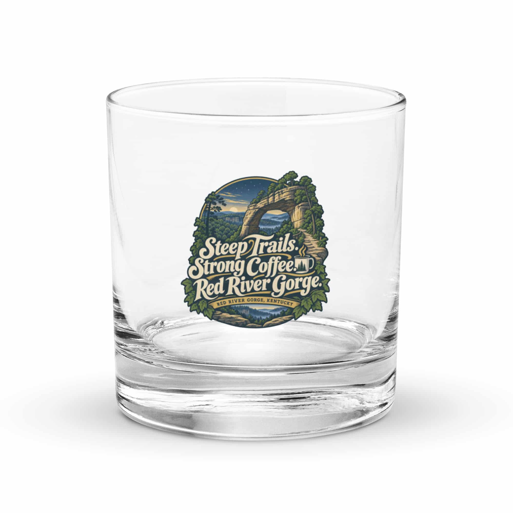 Red River Gorge Rocks Glass: Steep Trails. Strong Coffee. Red River Gorge, Woodland Scenic Lettering
