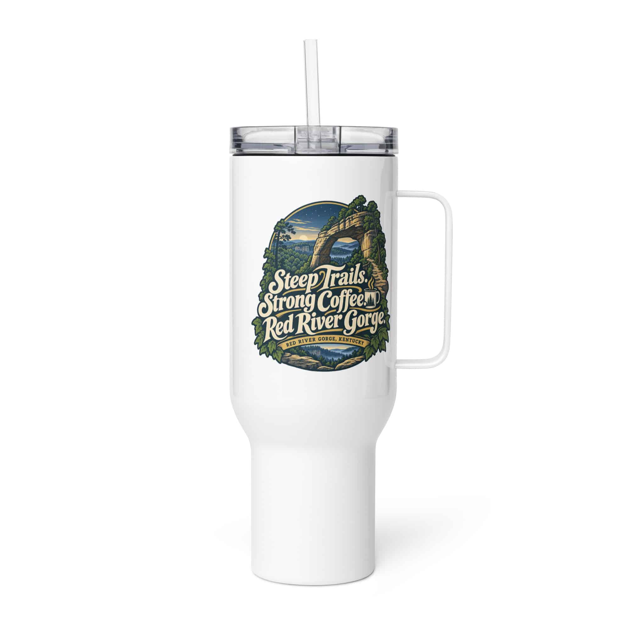 Red River Gorge Travel Mug: Steep Trails. Strong Coffee. Red River Gorge, Woodland Scenic Lettering