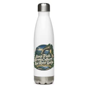 Red River Gorge Stainless Steel Water Bottle: Steep Trails. Strong Coffee. Red River Gorge, Woodland Scenic Lettering - 17 oz - Main